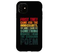 Anti Fascism Civil Courage Freedom Values Historical Quote Case for iPhone 11