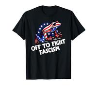 Anti Fascism Frogs Against Fascism Off to Fight Fascism Frog T-Shirt