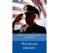 Anti Federalist Papers