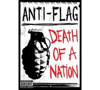 Anti-Flag - Anti Flag - Death of a Nation [2004] [DVD]