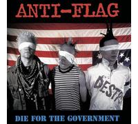 Anti-Flag - Die For The Government [VINYL]