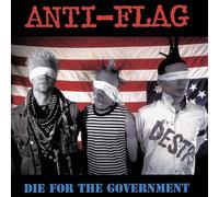 Anti-Flag - Die For The Government [VINYL]