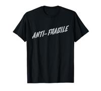 ANTI-FRAGILE Motivational Sports Quote Strength Adversity T-Shirt