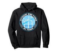 Anti Green OFF SHORE Wind Power Anti Wind Power Pullover Hoodie