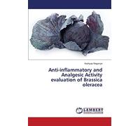 Anti-inflammatory and Analgesic Activity evaluation of Brassica oleracea