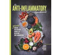 The Anti-Inflammatory Guidebook