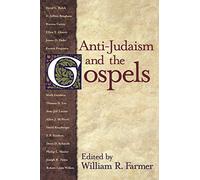 Anti-Judaism and the Gospels