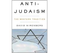 Anti-Judaism - The Western Tradition