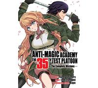 Anti-Magic Academy: The 35th Test Platoon - The Complete Missions