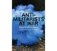 Anti-Militarists At War