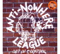 Anti Nowhere League - Out of Control