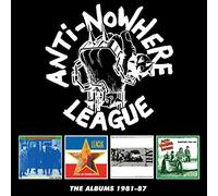 Anti-Nowhere League - The Albums 1981-87