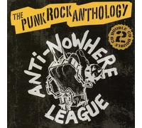 Anti Nowhere League - A Punk Rock Anthology