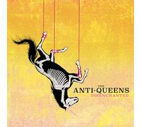 Anti-Queens - Disenchanted
