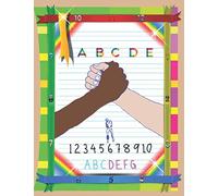 Anti-Racism Books for Children: Blank writing ABC books for kids. How to learning activities pre kindergarten. Anti-Racism Books.It's OK to be ... book for kindergarten.Anti-Racism Boo)