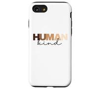 Anti Racism Human Kind Skin Tone Inclusion End Racism Case for iPhone SE (2020) / 7/8