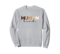 Anti Racism Human Kind Skin Tone Inclusion End Racism Sweatshirt