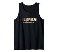 Anti Racism Human Kind Skin Tone Inclusion End Racism Tank Top