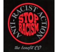 Anti-racist Action Stop Racism Benefit Cd by Various Artists (1999-08-03)