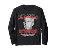 Anti RFK Jr A Doctor Scientist Facts Proof Not Conspiracy Long Sleeve T-Shirt
