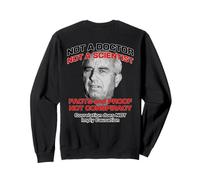 Anti RFK Jr A Doctor Scientist Facts Proof Not Conspiracy Sweatshirt