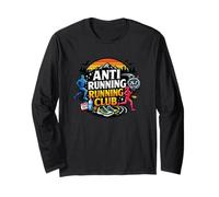 Anti Running Running Club Funny Runner Design Long Sleeve T-Shirt