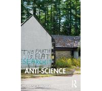 Anti-Science : Shortcuts to a Big Idea