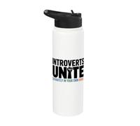 Anti-Social Introverts Unite Separately in Your Own Homes Stainless Steel Insulated Water Bottle