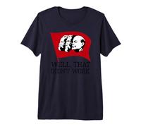 Anti Socialism & Communism - Well, That Didn't Work Premium T-Shirt