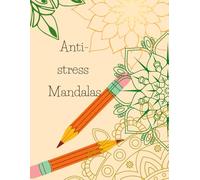 Anti-stress Mandalas