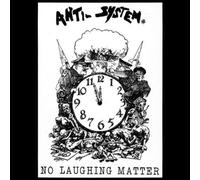 Anti System - No Laughing Matter [VINYL]