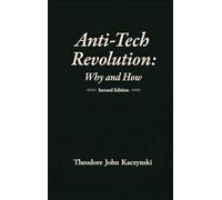 Anti-Tech Revolution: Why and How