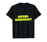 Anti-Trump - Defend Democracy T-Shirt