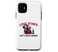 Anti Valentines Love Stinks Lets Have Drinks Sad Skunk Fun Case for iPhone 11
