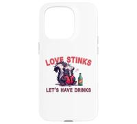Anti Valentines Love Stinks Lets Have Drinks Sad Skunk Fun Case for iPhone 15 Pro