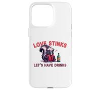 Anti Valentines Love Stinks Lets Have Drinks Sad Skunk Fun Case for iPhone 15 Pro Max
