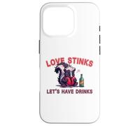 Anti Valentines Love Stinks Lets Have Drinks Sad Skunk Fun Case for iPhone 16 Pro