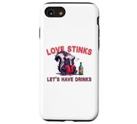 Anti Valentines Love Stinks Lets Have Drinks Sad Skunk Fun Case for iPhone SE (2020) / 7/8