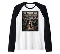 Anti-War The Cost of War is Paid by The Innocent Peace Quote Raglan Baseball Tee