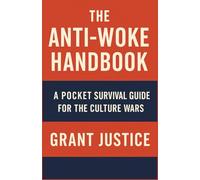 Anti-Woke Handbook