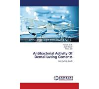 Antibacterial Activity Of Dental Luting Cements: An invitro study