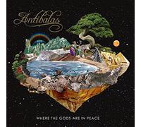 ANTIBALAS - Where The Gods Are In Peace
