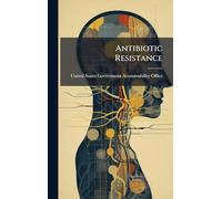 Antibiotic Resistance