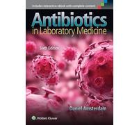 Antibiotics in Laboratory Medicine