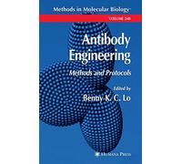 Antibody Engineering: Methods and Protocols: 248 (Methods in Molecular Biology, 248)