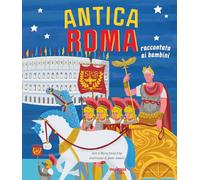 Antica Roma raccontata ai bambini
