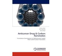 Anticancer Drug & Carbon Nanotubes: Formulation Development of Methotrexate loaded Multi walled Carbon Nanotubes