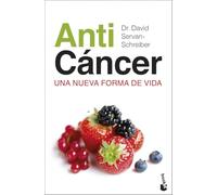 Anticáncer: Una nueva forma de vida