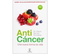 ANTICANCER UNA NUEVA FORMA DE VIVIR