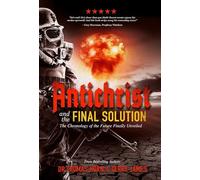 Antichrist and the Final Solution – Defender